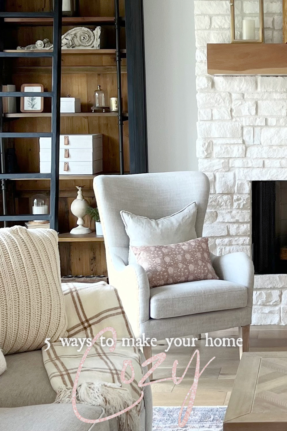 5 ways to make your home feel cozy